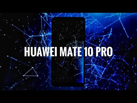 Huawei Mate 10 Pro-ს განხილვა: ხელოვნური ინტელექტი უკვე ჩვენს ჯიბეშია!